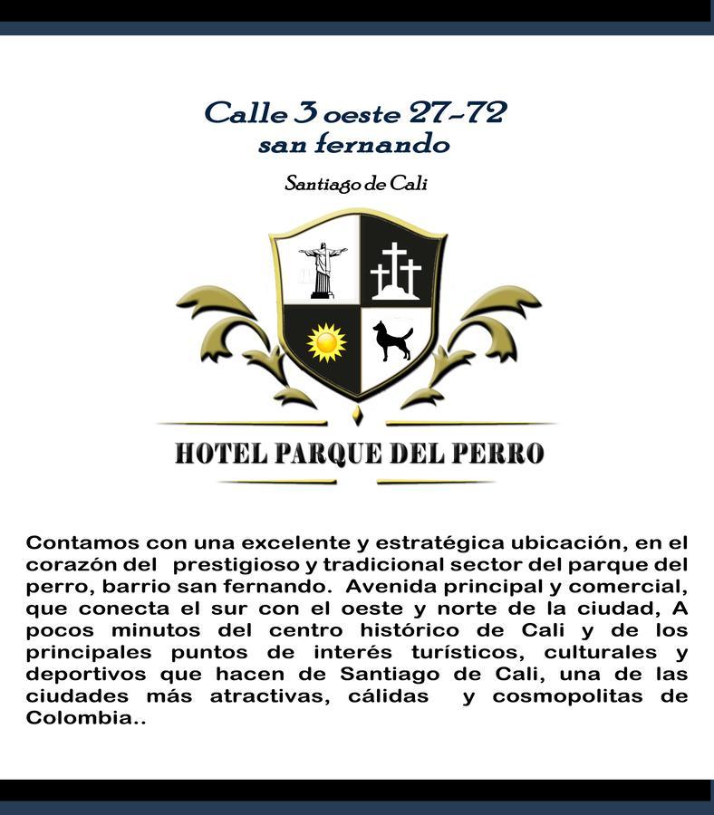 Hotel Parque Del Perro Cali Extérieur photo